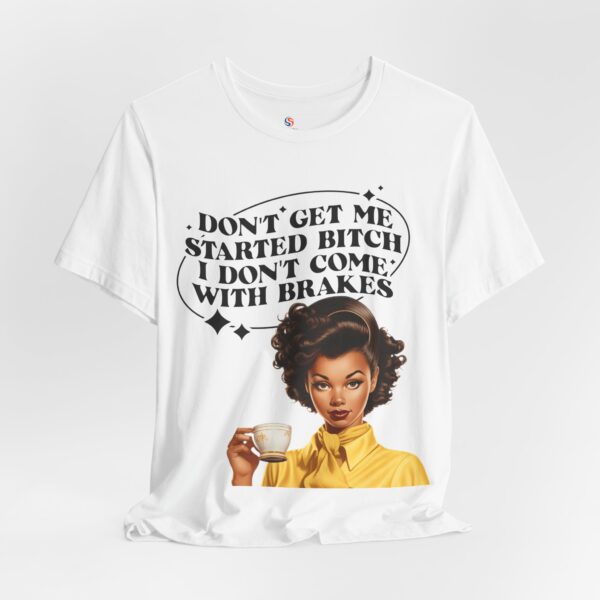2591657475625887861_2048.jpeg No Brakes | Funny Day Gift Idea  | Unisex T-shirt