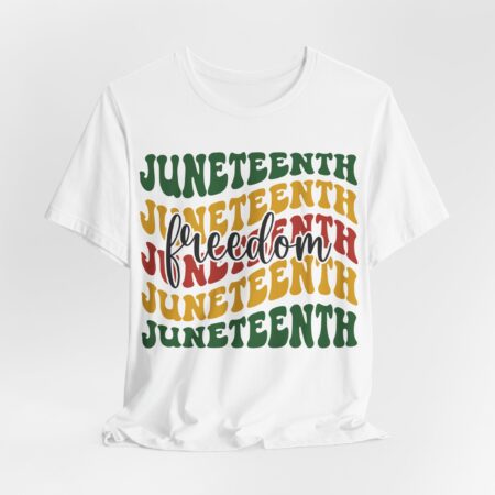 Juneteenth Freedom T-shirt