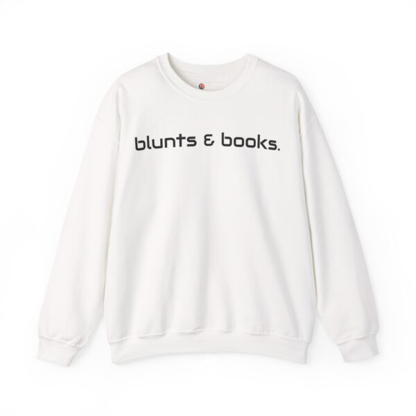 Blunts & Books Sweatshirt | Book Lover Gift | Stoner Gift | Funny Book Club Shirt | Marijuana Hoodie | Reader Birthday Gift