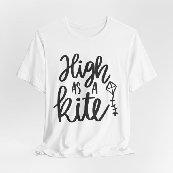 16250270646932118969_2048.jpeg "High as a kite!", Funny Weed T-shirt