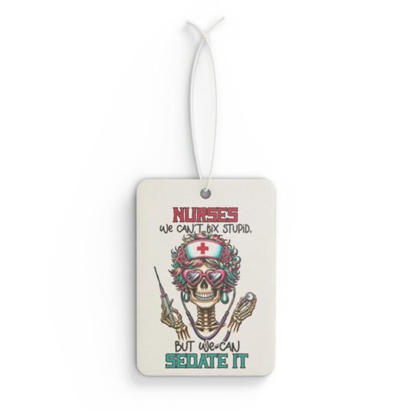 Nurse Skeleton Air Freshener, Sedate It Nurse Car Freshener, Skeleton Nurse Air Freshener, Car Accessory, Nursing Gift