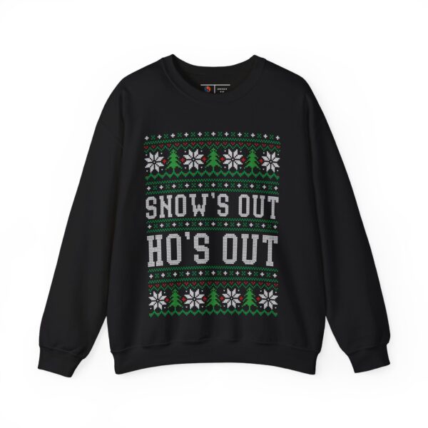 Funny Ugly Christmas Sweater | Snow's Out, Ho's Out Christmas Sweater | Sweater Weather | Funny Christmas Sweater