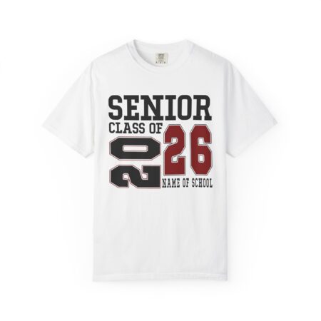 Custom School Name Senior 2026 Shirt | Comfort Colors®