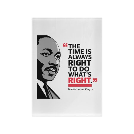 MLK Day 2026, Quote | Martin Luther King, Jr. Quote "The Right Time" | Black History Month Decorations
