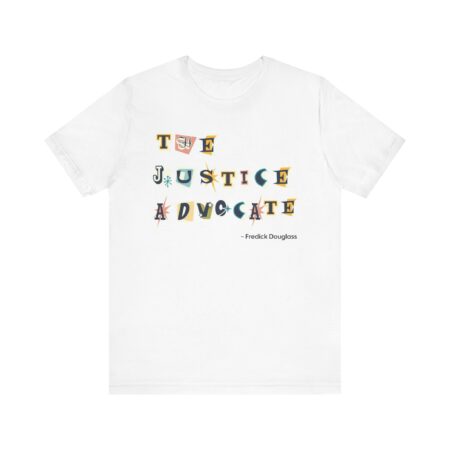 The Justice Advocate - Fredrick Douglass T-shirt