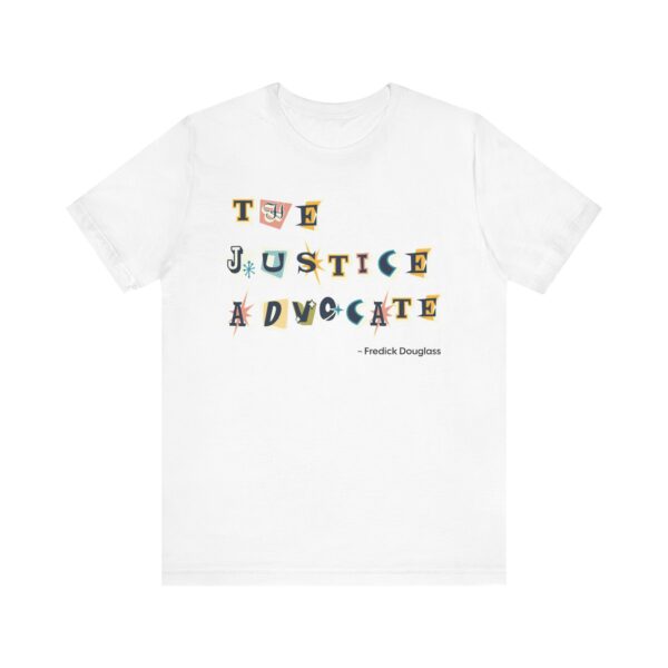 The Justice Advocate - Fredrick Douglass T-shirt