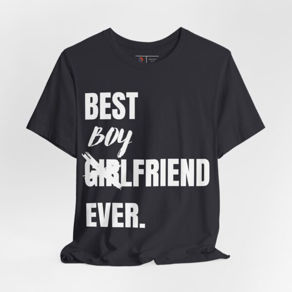 Best Boyfriend Ever | Funny T-shirt | Gift for Her | Gift for Him | Valentines Day Shirt