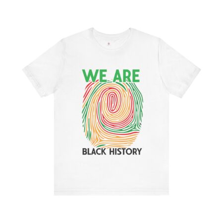 Black History Shirt | We are Black History t-shirt | African American Heritage