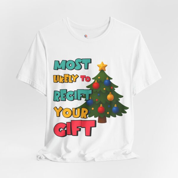 Family Matching Christmas Shirts | Funny "Most Likely To" T-Shirts | Regift